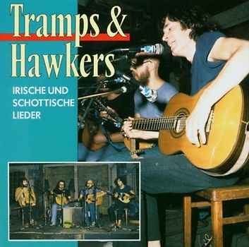 Tramps & Hawkers - Irische und Schottische Lieder
