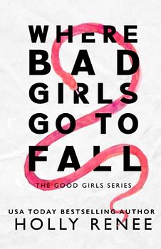 Where Bad Girls Go to Fall Special Edition