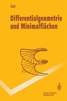 Differentialgeometrie und Minimalflächen