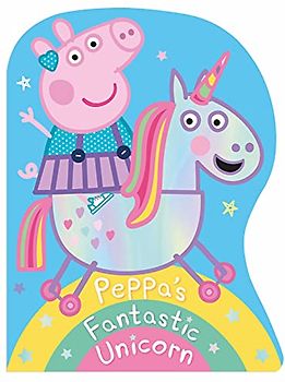 Peppa Pig: Peppa's Fantastic Unicorn Shaped Board Book