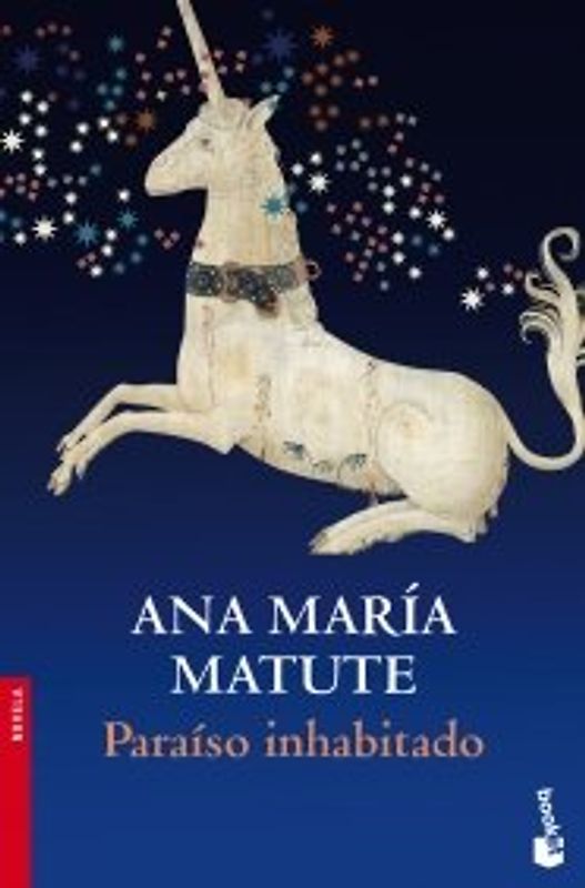 Paraíso inhabitado (Novela y Relatos) - Matute, Ana María