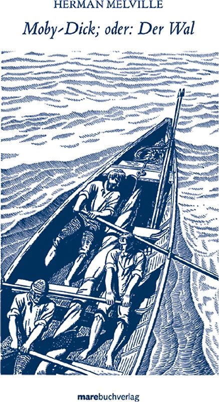 Moby-Dick oder: Der Wal