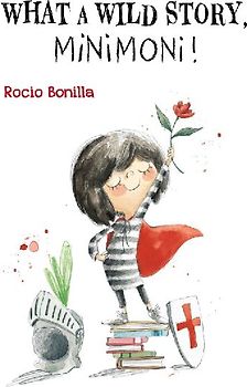 What a Wild Story, Minimoni!
