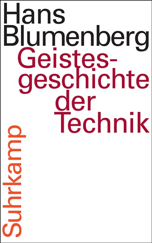 Geistesgeschichte der Technik