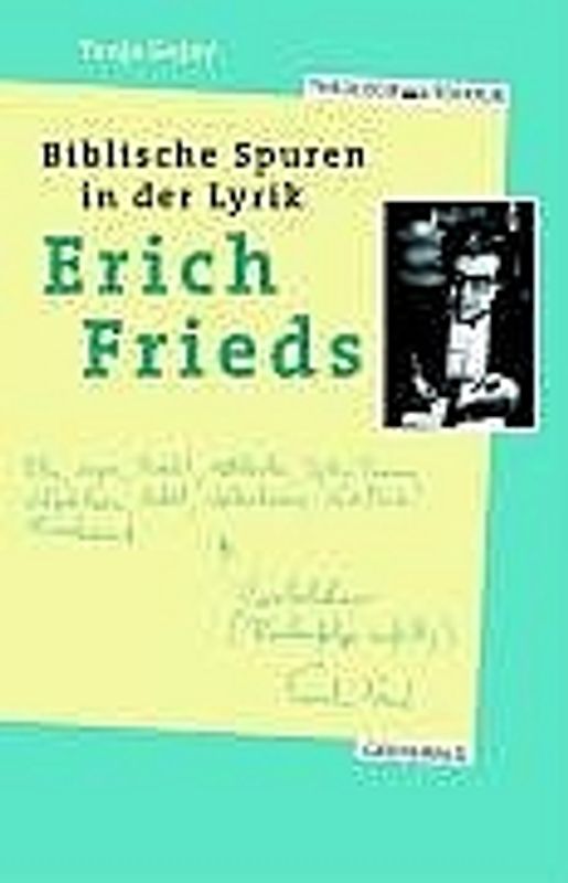 Biblische Spuren in der Lyrik Erich Frieds