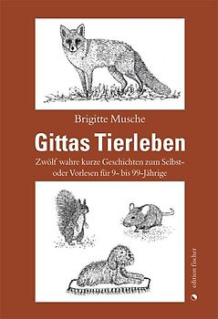 Gittas Tierleben