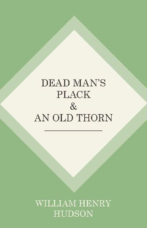Dead Man's Plack and An Old Thorn