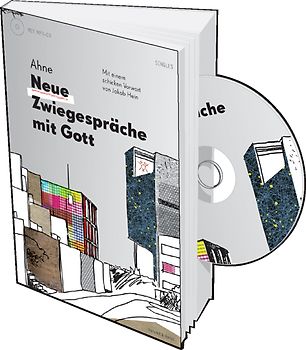 Neue Zwiegespräche mit Gott