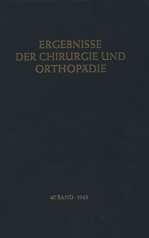 Ergebnisse der Chirurgie und Orthopädie
