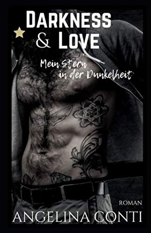 DARKNESS & LOVE: Mein Stern in der Dunkelheit (Ramon, Band 3)