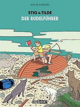 Stig & Tilde: Die Rudelführerin