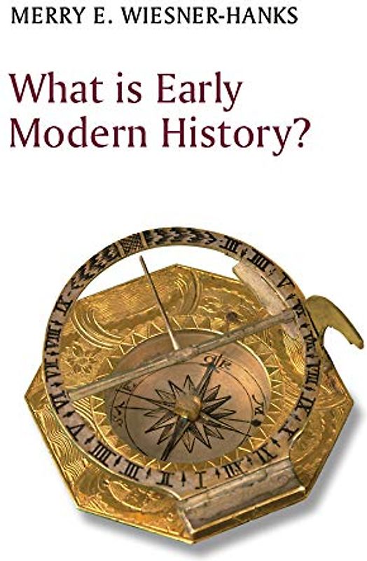 What Is Early Modern History?