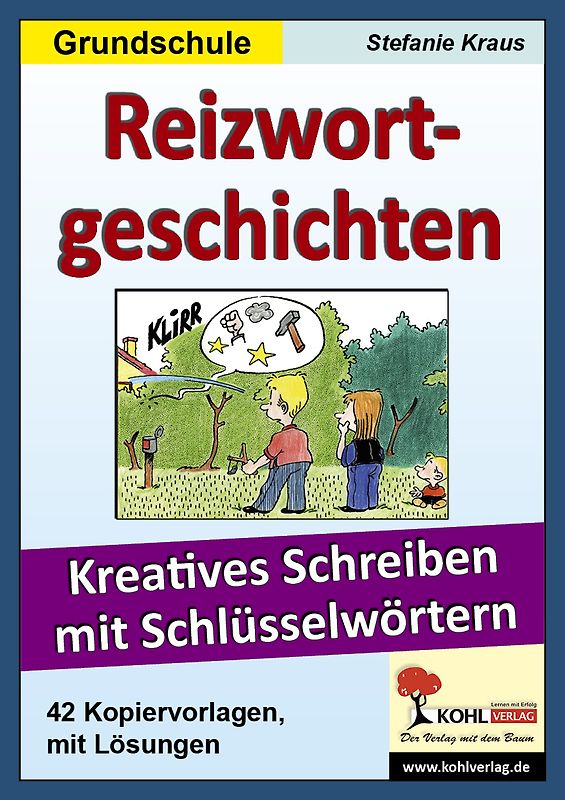 Reizwortgeschichten Grundschule