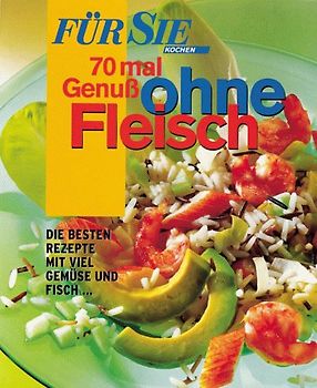 Genuss ohne Fleisch