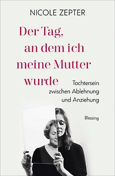 Der Tag, an dem ich meine Mutter wurde