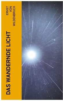 Das wandernde Licht