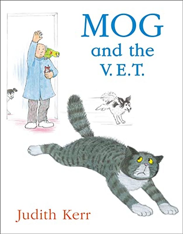 Mog and the V.E.T (Mog the Cat Books) - Judith Kerr