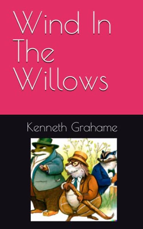 Wind In The Willows