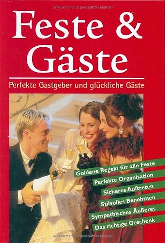 Feste und Gäste