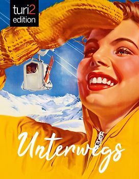 turi2 edition - Unterwegs