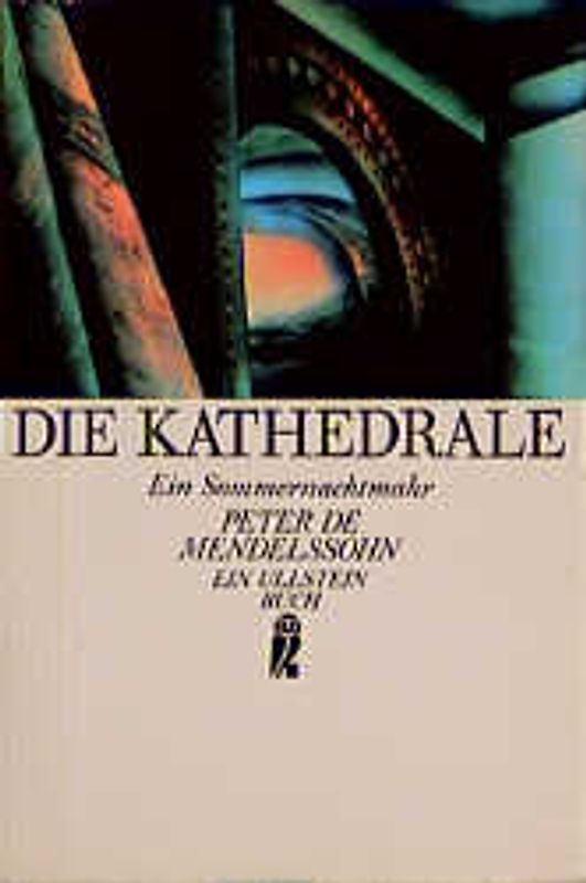 Die Kathedrale. Ein Sommernachtmahr