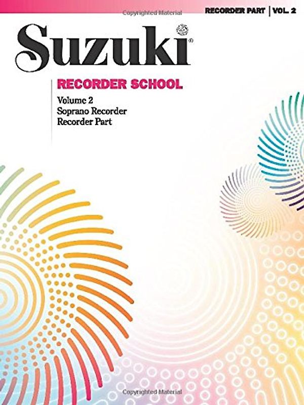 Suzuki Recorder School (Soprano Recorder) Recorder Part, Volume 2