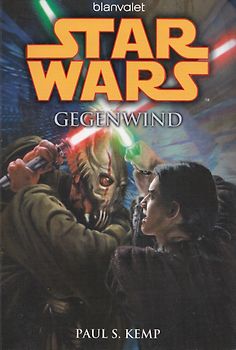 Star Wars: Gegenwind - Paul S. Kemp [Taschenbuch]