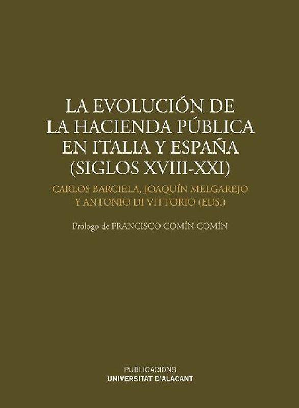 La evolución de la hacienda pública en Italia y España, siglos XVIII-XXI