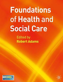 Foundations of Health and Social Care