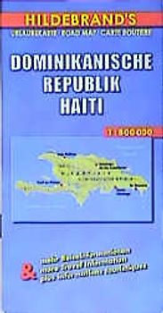 Dominikanische Republik, Haitii. 1:800000. Mit Stadtplänen und Kurzreiseführer und praktischen Reisetips