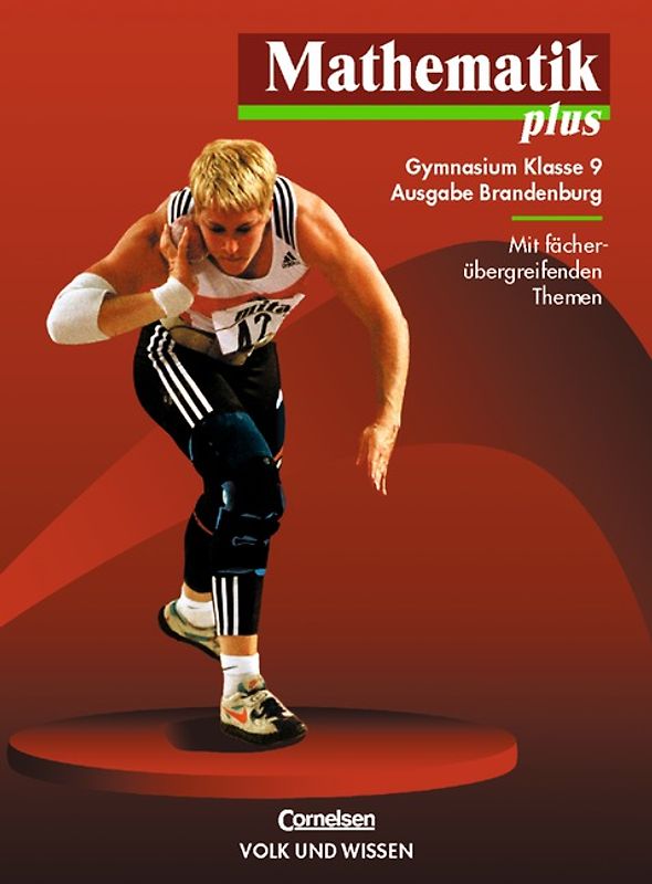 Mathematik plus - Brandenburg - Bisherige Ausgabe / 9. Schuljahr - Schülerbuch