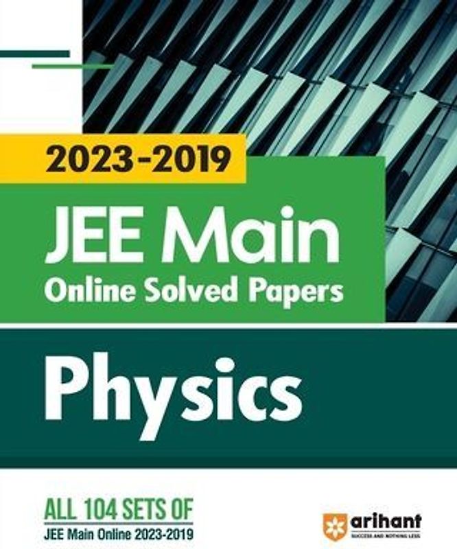 2023 - 2019 JEE Main Online Solved Papers Physics