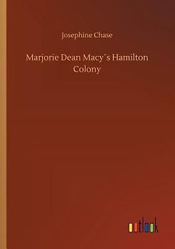 Marjorie Dean Macy´s Hamilton Colony