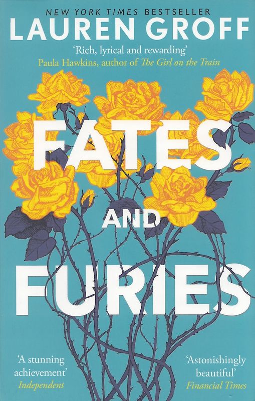 Fates and Furies: A Novel - Lauren Groff [Softcover]