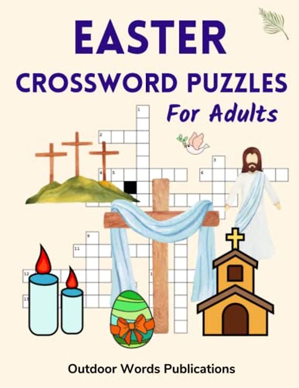 Easter Crossword Puzzles For Adults: Challenging Puzzle Book for Easter Season