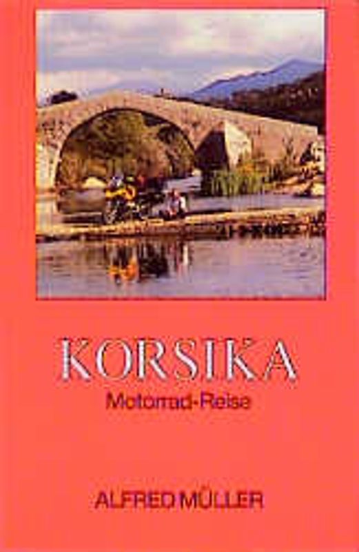 Korsika - Motorrad-Reise