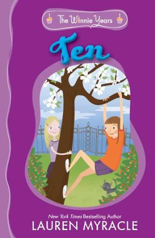 Ten (The Winnie Years) - Myracle, Lauren