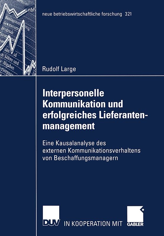 Interpersonelle Kommunikation und erfolgreiches Lieferantenmanagement