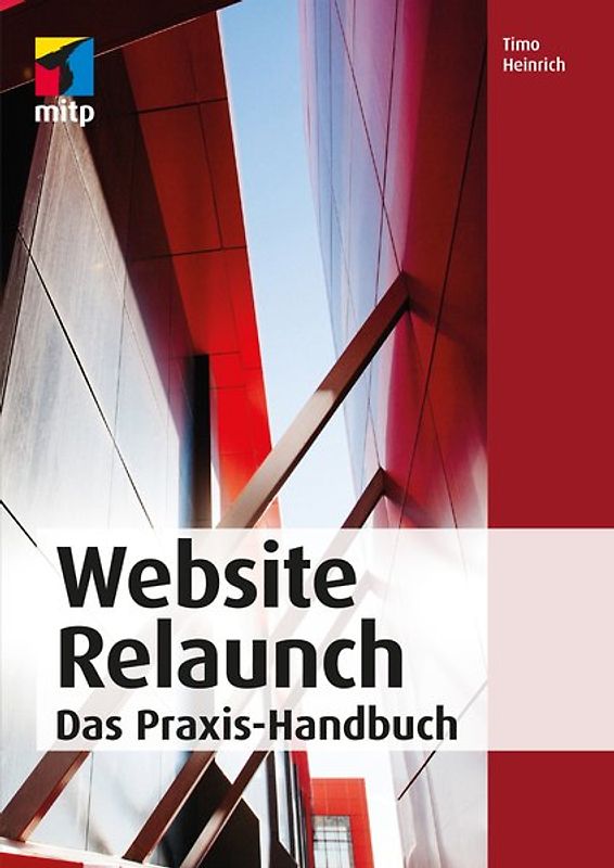 Projekt Website Relaunch – Das Praxis-Handbuch