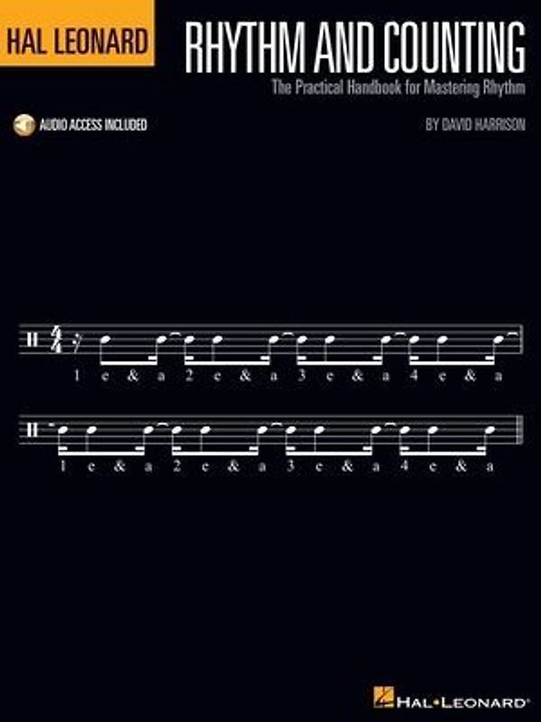 Hal Leonard Rhythm and Counting: The Practical Handbook for Mastering Rhythm Music Theory and Timing Exercises with Online Audio