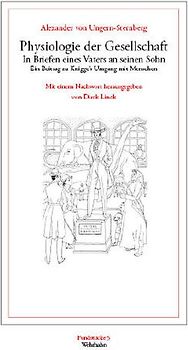 Physiologie der Gesellschaft in Briefen eines Vaters an seinen Sohn