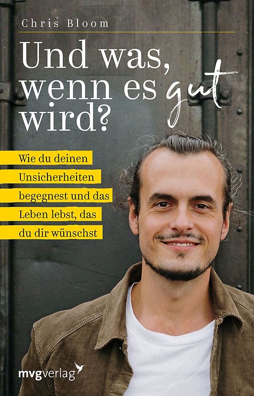 Und was, wenn es gut wird?