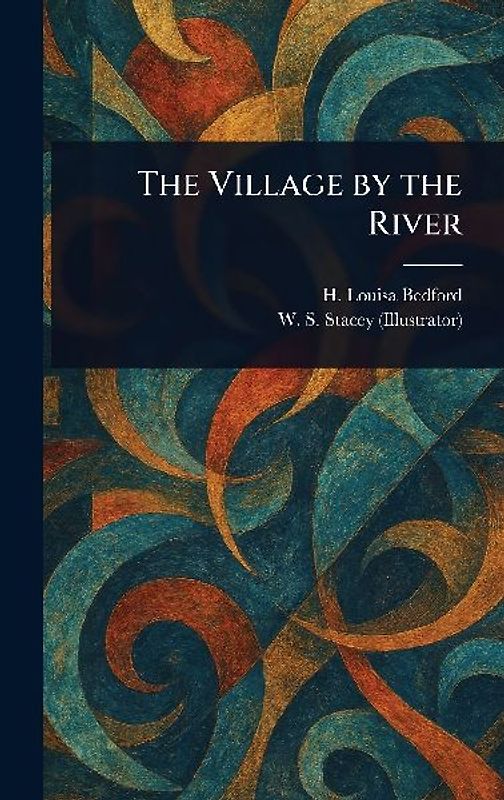 The Village by the River