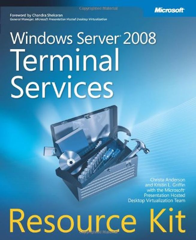 Windows Server® 2008 Terminal Services Resource Kit