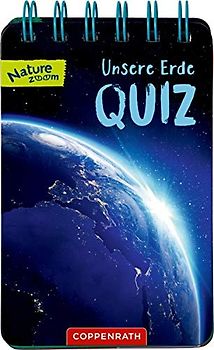 Unsere Erde-Quiz (Nature Zoom)
