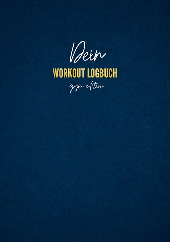 Dein Workout Logbuch