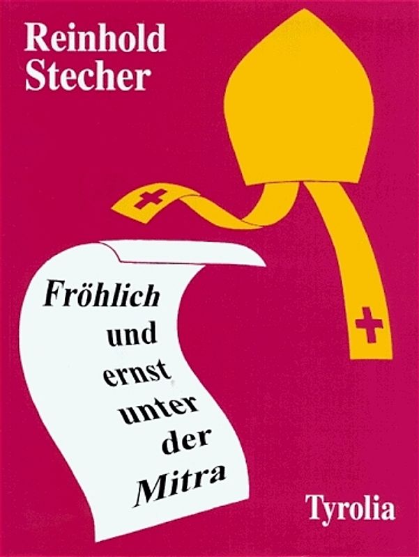 Fröhlich und ernst unter der Mitra