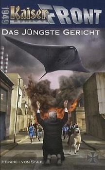 Kaiserfront 1949 Band 9: Das Jüngste Gericht