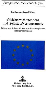 Gleichgewichtstendenz und Selbstaufwertungsmotiv