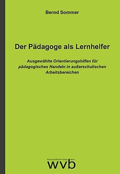 Der Pädagoge als Lernhelfer